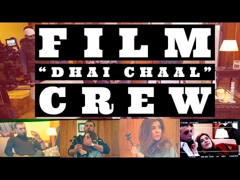 Dhai Chaal Crew