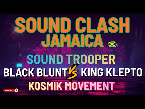 Kosmik Movement vs Sound Trooper vs Black Blunt vs King Klepto: Dubs of Fury 2/12 (Portmore)! 🔥
