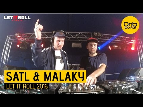 Satl & Malaky - Let it Roll 2016 | Drum and Bass