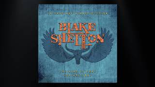 Blake Shelton - The King is Gone (So Are You) (Friends and Heroes Session) (Official Audio)