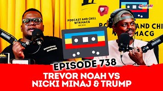 Trevor Noah vs Nicki Minaj & Trump| Musa Khawula Named in Madlanga Commission | Maphorisa & Thuli P