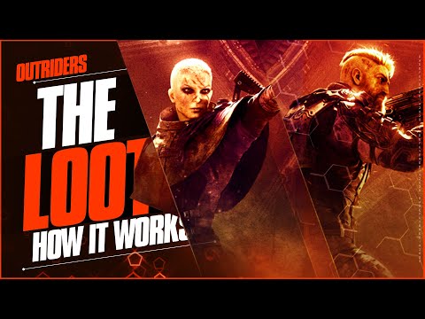 How Loot Works in Outriders - The Grind, World Tiers, Builds, MODS, and Gameplay Loop