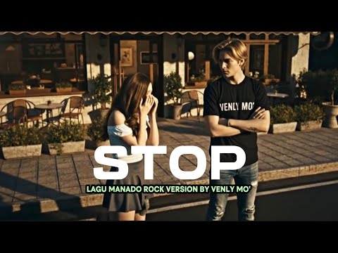 STOP - Vonda Pandean | Rock Version Venly Mo' | Lagu Manado Tentang Luka dan Penyesalan
