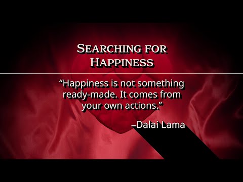 Episode 0006: Searching for Happiness