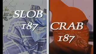 Introduction: SLOB 187 / CRAB 187 DOCUMENTARY MOVIE Bloods & Crips Damu Ridas & Nationwide Rip Ridaz