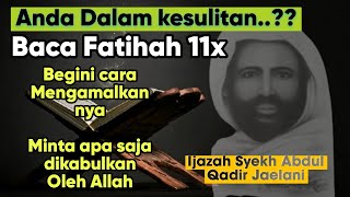 Download lagu THE MIRACLE OF SURAH AL-FATIHAH 11X, This is how to practice it, certificate from SYEH ABDUL QADI... mp3