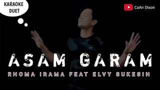 Download lagu ASAM GARAM (Rhoma Irama/Elvy Sukaesih) kararoke duet artis pria/cowok || Dangdut mp3 Download lagu ASAM GARAM (Rhoma Irama/Elvy Sukaesih) kararoke duet artis pria/cowok || Dangdut mp3