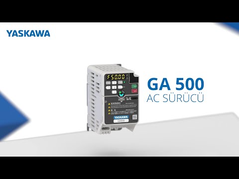 GA500 - Yeni Nesil AC Sürücü