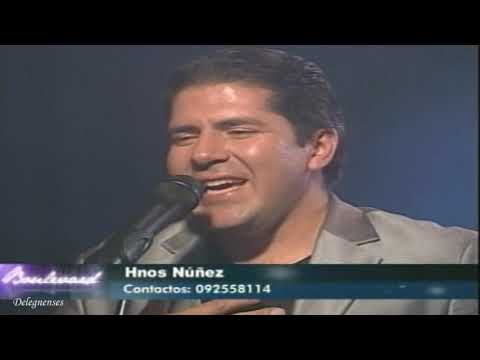 Hermanos Nuñez Cariño bonito