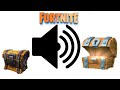 Sound Effect - Fortnite Chest