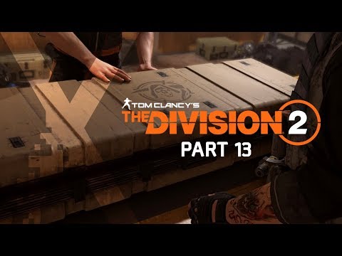 THE DIVISION 2 - Solo Gameplay Walkthrough Part 13 - The Capitol Building - PC