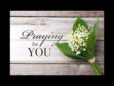 Praying for you