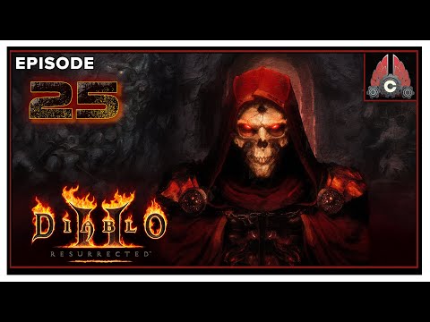 CohhCarnage Plays Diablo 2: Resurrected - Episode 25