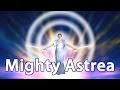 Mighty Astrea Song Elohim of the 4th Ray 