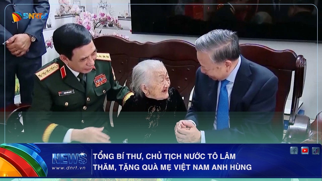 TỔNG BÍ THƯ, CHỦ TỊCH NƯỚC TÔ LÂM THĂM, TẶNG QUÀ MẸ VIỆT NAM ANH HÙNG