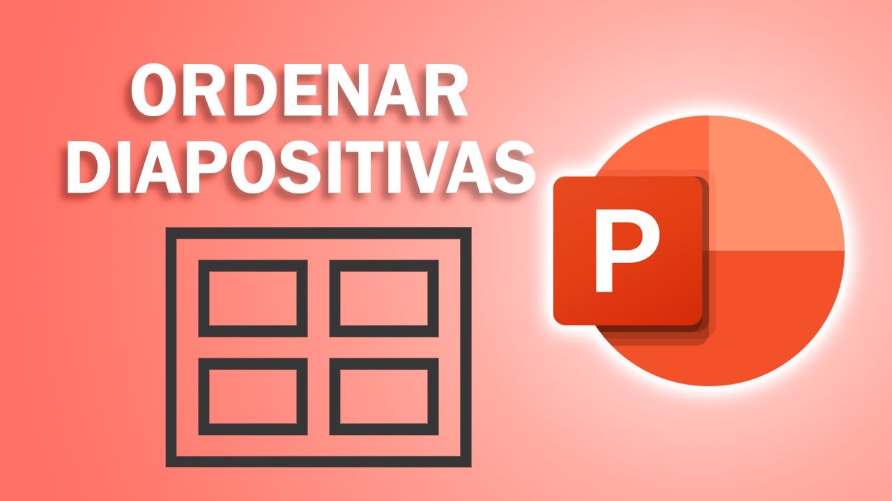 Cómo ORDENAR DIAPOSITIVAS en PowerPoint