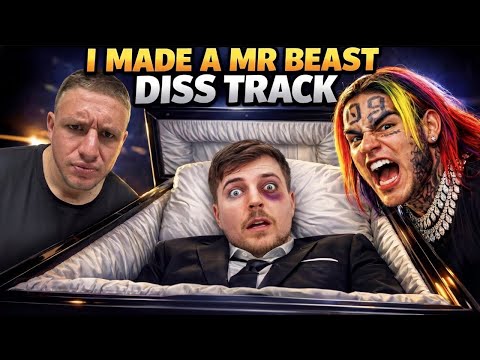 I made a Mr. Beast diss track!! (feat. 6ix9ine)