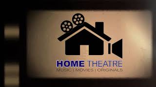 HOME THEATRE | CHANNEL ART | INDEPENDENT FILM MAKER'S PLATFORM
