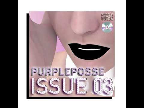PURPLE POSSE - ISSUE 03