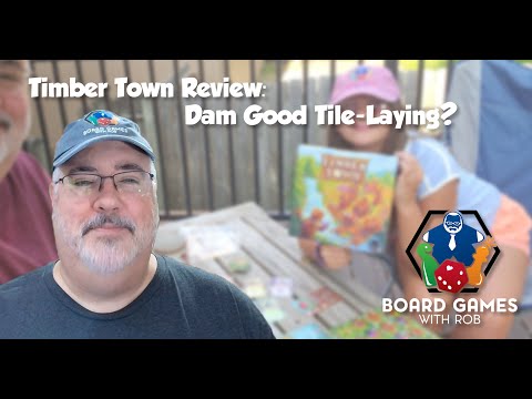 Timber Town Review ➔➔ Board Games with Rob