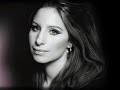 Barbra Streisand - Woman In Love ~ With Lyrics