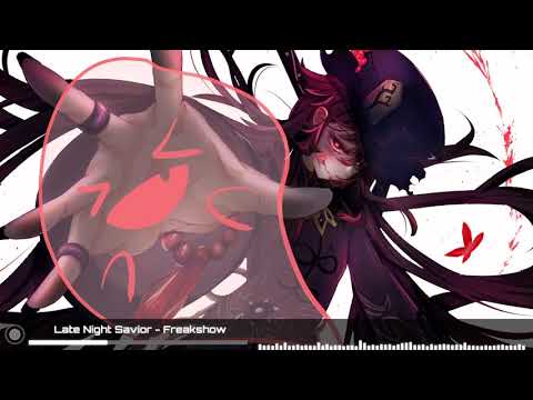 Late Night Savior [Nightcore] - Freakshow