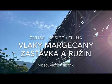 Vlaky Margecany zastávka a Ružín.