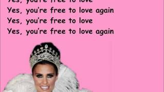 Katie Price- Free To Love Again (lyrics) [HD]
