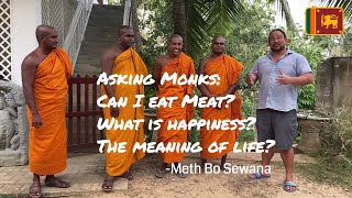What's the Meaning of Life? What is Happiness? - Asking Monks Hard Questions 🇱🇰