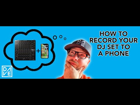 How to record your DJ set using an iPhone (or any phone really)