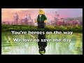 The LEGO Ninjago Movie "Heroes" Full Lyrics video