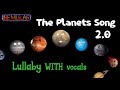 Bemular - The Planets Song 2.0 (lullaby w/vocals)