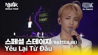 Download lagu Yêu Lại Từ Đầu - 스페셜 스테이지(키&천지&JB) | 뮤직뱅크 월드투어 in 하노이 | MUSIC BANK IN HANOI 2015 | KBS 150408 방송 mp3