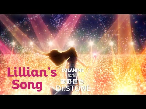 Dr. Stone OST Episode 24 | LILLIAN’S SONG - ONE SMALL STEP