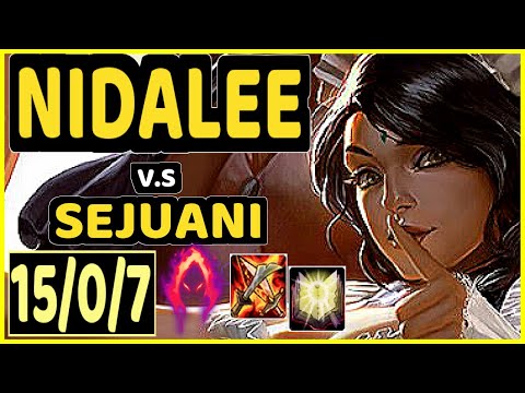 STEFAN (NIDALEE) vs SEJUANI - 15/0/7 KDA JUNGLE GAMEPLAY - EUW Ranked GRANDMASTER