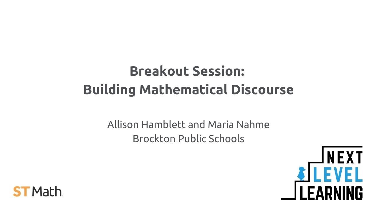 Breakout | Building Mathematical Discourse
