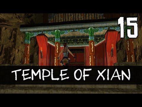 Tomb Raider 2 Complete Walkthrough #15 [No Meds] | Temple of Xi'an