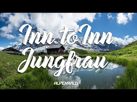 Inn to Inn Jungfrau Hiking