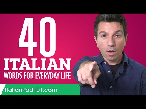 40 Italian Words for Everyday Life - Basic Vocabulary #2