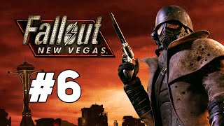Fallout: New Vegas - Part 6 - Walkthrough Playthrough Gameplay No commentary