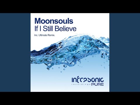 If I Still Believe (Ultimate Remix)