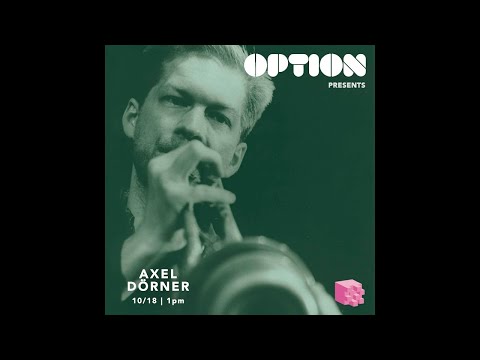 OPTION: Axel Dörner