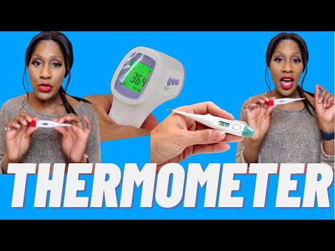 How To Use a Digital Thermometer? Which Thermometer is Best? A Doctor Explains