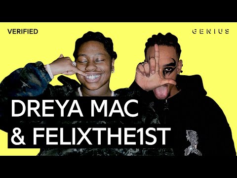 Dreya Mac & FelixThe1st “Own Brand (Baddie)" Official Lyrics & Meaning | Verified