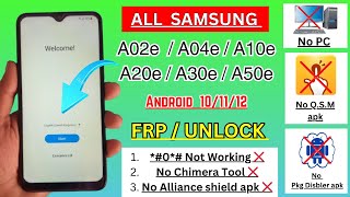 All Samsung A02e/A04e/A10e/A20e/A30e | Without Pc Android 10,11,12 | Frp Unlock | *#0*# Not Working
