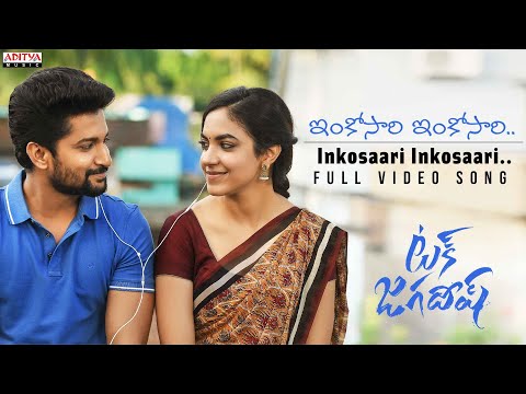 #InkosaariInkosaari Full Video Song | Tuck Jagadish | Nani, Ritu Varma | Shiva Nirvana | Thaman S — Tuck Jagadish