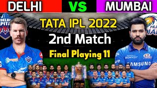 IPL 2022 | Delhi Capitals vs Mumbai Indians Playing 11 | DC vs MI Playing 11 2022