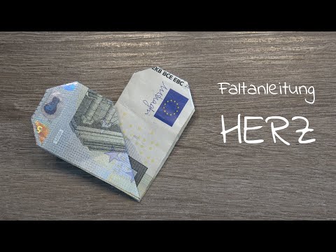 Geld falten HERZ 5 EURO Schein, Geldgeschenke basteln, Faltanleitung Geldschein in Herzform