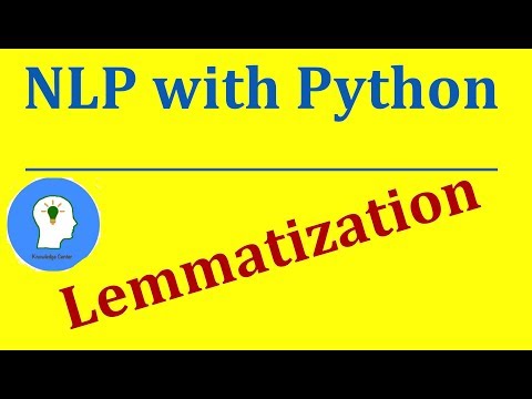 Lemmatization in Python | Natural Language Processing with Python and NLTK