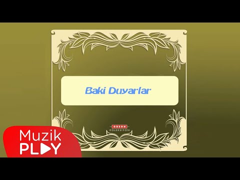 Gülemem Gayri - Baki Duyarlar (Official Audio)